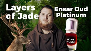 Layers of Jade Review  Ensar Ouds Fresh Musky Attar [upl. by Llenod]