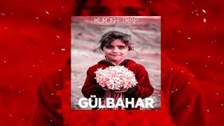 Kurdish Trap  ►GÜLBAHAR◄ PROD  MY [upl. by Eyssej]