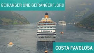 Costa Favolosa Norwegen  Kreuzfahrt Vlog Geiranger  Geirangerfjord Tag 4 [upl. by Enelloc]