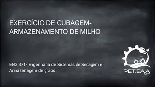 Exercício de Cubagem armazenamento de milho ENG371 Sistemas de Secagem e Armazenamento de Grãos [upl. by Langston333]