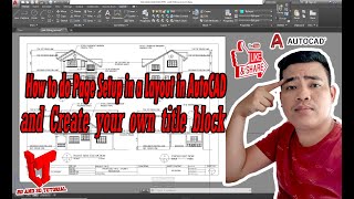 PAGE SET UP IN LAYOUT ANG CREATE TITLE BLOCK [upl. by Aynuat]