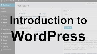 WordPress Tutorial 1 Introduction [upl. by Ynohtnaleahcim466]