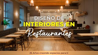 DISEÑO DE INTERIORES EN RESTAURANTES [upl. by Ahsieyt]