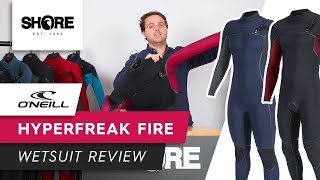 ONeill Hyperfreak Fire Walkthrough  The best combination of performance and warmth to date [upl. by Kinnon]