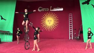 Circo Latino No4 Golden Sisters  Unicycle [upl. by Abbotsen355]