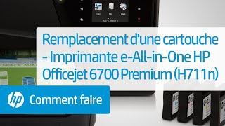 Remplacement dune cartouche  Imprimante eAllinOne HP Officejet 6700 Premium H711n [upl. by Pascoe959]