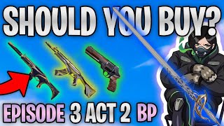 Should you BUY The NEW VALORANT BATTLEPASS  EPISODE 3 ACT 2 [upl. by Stclair]