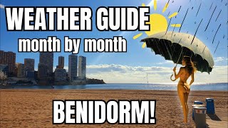 Benidorm  Ultimate weather guide  Month By Month [upl. by Selie135]