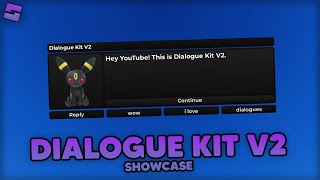 Dialogue Kit V2  Roblox Showcase [upl. by Ahseina]