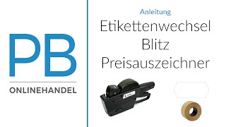 Anleitung Etikettenwechsel bei Blitz Preisauszeichner bis Etikettenformat 26x19mm [upl. by Asteria]