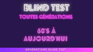 Blind Test Toute Génération 4 GBT [upl. by Danczyk]