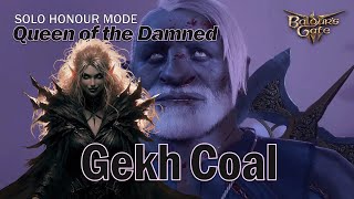 Solo Necromancer  Gekh Coal  Honour Mode [upl. by Icak]