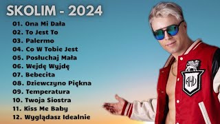 SKOLIM składanka 2024  Najpopularniejsze Polskie Piosenki 2024 piosenki skolim składanka [upl. by Enilram]