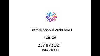 Webinar ArchForm Básico [upl. by Deborath735]