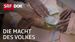 Die Macht des Volkes  Direkte Demokratie in der Schweiz  Doku  SRF Dok [upl. by Archie]