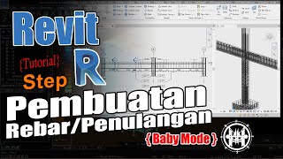 Revit Tutorial  Membuat RebarPenulangan di Revit Baby Mode Part 1 [upl. by Drofyar]