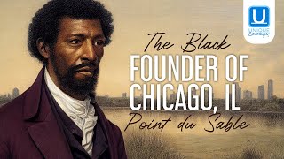 The Black Founder of Chicago Point du Sable  Black History Explainer Unique Coloring [upl. by Ivers]