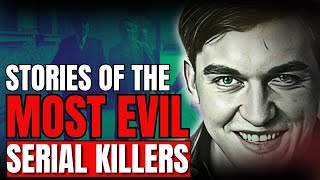 Serial Killers Documentary Five Of The Most Evil Serial Killers [upl. by Acenom]