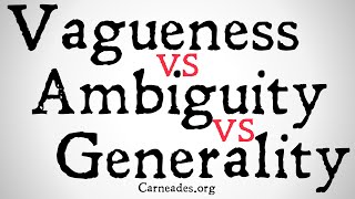 Vagueness vs Ambiguity vs Generality [upl. by Culver]