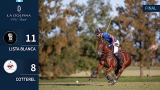 La Dolfina Polo Ranch  Final Cotterel vs Lista Blanca [upl. by Eversole]