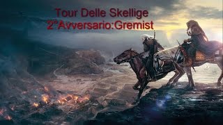 Gwent  Tour Delle SkelligeGremist  Carta Unica Ita [upl. by Ivad]