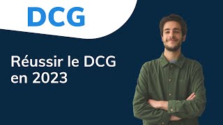 Réussir le DCG en 2023 [upl. by Bara]