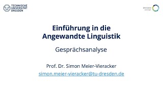 Einführung in die Angewandte Linguistik Gesprächsanalyse [upl. by Arias]