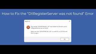 How to Fix the “DllRegisterServer was not found” Error [upl. by Ahsart309]