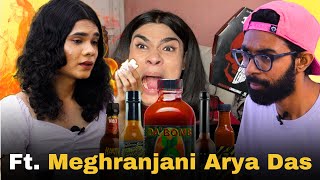 MEGHRANJINI ARYA DAS Takes on the WORLDS HOTTEST Hot Sauce Challenge [upl. by Fein]