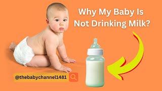 Why My Baby Is Not Drinking Milk [upl. by Aysan]