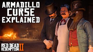 Armadillo Curse Explained Red Dead Redemption 2 [upl. by Zeitler]