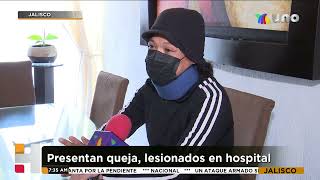 Personas agredidas en hospital de Guadalajara interpondrán una queja ante Derechos Humanos [upl. by Lopez876]