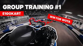 Group Training 1 with Wiktor Wota  E1GOKART [upl. by Scarlet]