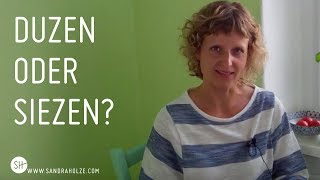 Online Duzen oder Siezen 5 Fragen die dir die Entscheidung leichter machen [upl. by Concoff]