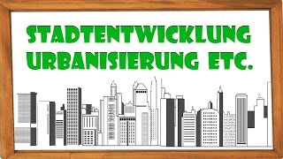 Urbanisierung Suburbanisierung De Ex amp Reurbanisierung  Phasen der Stadtentwicklung ElenAlina [upl. by August]