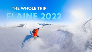 FLAINE 2022  THE WHOLE TRIP [upl. by Dlorej]