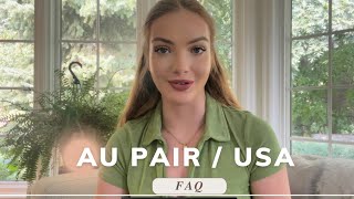 FAQ  Au Pair  USA 🇺🇸 [upl. by Hcra496]