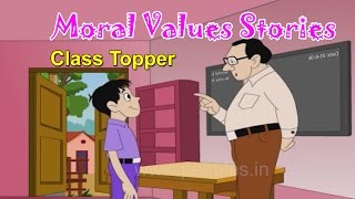 Class Topper  Moral Values for Kids  Moral Lessons For Children  Moral Values Stories [upl. by Priest]