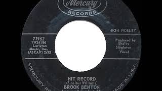 1962 HITS ARCHIVE Hit Record  Brook Benton hit 45 single version [upl. by Eahsal362]