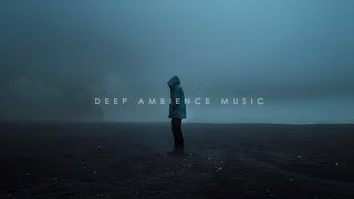 Stay With Me  Deep Chill Music Mix  A Chillout Playlist to Feel Peaceful in Lonely Ambient [upl. by Romney]