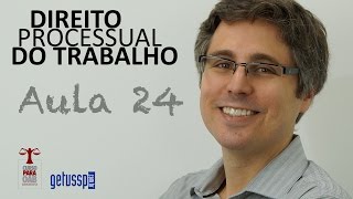 Aula 24  Direito Processual do Trabalho  Pressupostos Extrínsecos [upl. by Bresee]