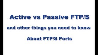 Active vs Passive FTP  Understanding FTP Ports [upl. by Cooperman]