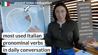 Learn Italian Present Tense Conjugation of 17 Italian Pronominal Verbs sub [upl. by Liscomb]