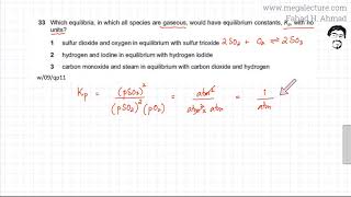 33  9701w09qp11  Equilibrium Constant Kp [upl. by Joshua635]