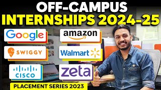 OFF Campus SDE Internships  Placement Series 2023  Hiring  2025 2024 2023 Batch  Kushal Vijay [upl. by Judsen]