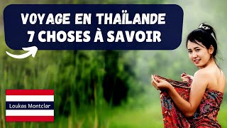 Les choses à savoir avant de venir en Thaïlande [upl. by Dnalyag]