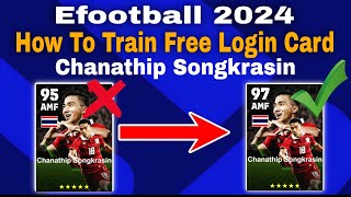 Chanathip Songkrasin Max Training Tutorial In Efootball 2024  chanathip songkrasin efootball 2024 [upl. by Clarissa]