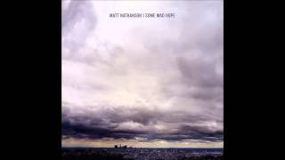 Matt Nathanson  Come On Get Higher HD [upl. by Nomrah812]