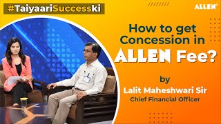 Easy Concession in ALLEN FEE  Get Complete Payment Information Here ft Lalit Maheshwari Sir ALLEN [upl. by Ettenaej]