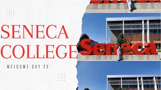 SENECA COLLEGE  Newnham Campus  Seneca Polytechnic College  WELCOME DAY senecanewnhamcampus  ON [upl. by Hekking]